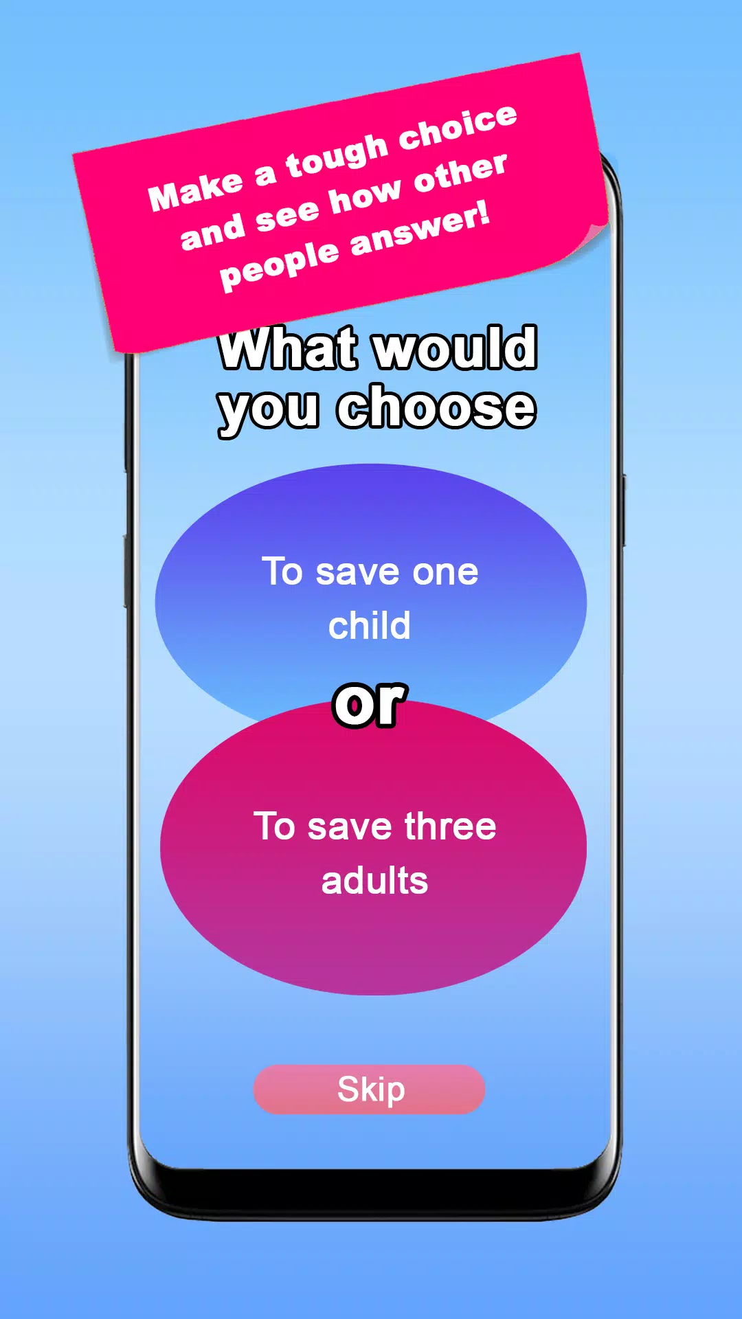 Schermata What would you choose? Dilemma 1