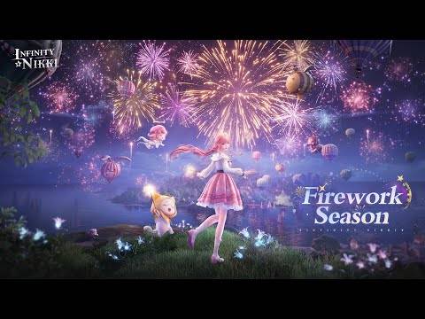 Infinity Nikki Fireworksシーズン2025