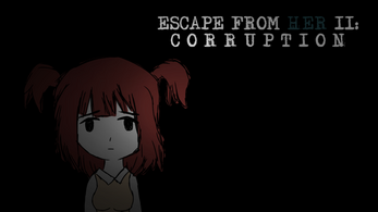 Escape from Her II: Corruption Ảnh chụp màn hình 0