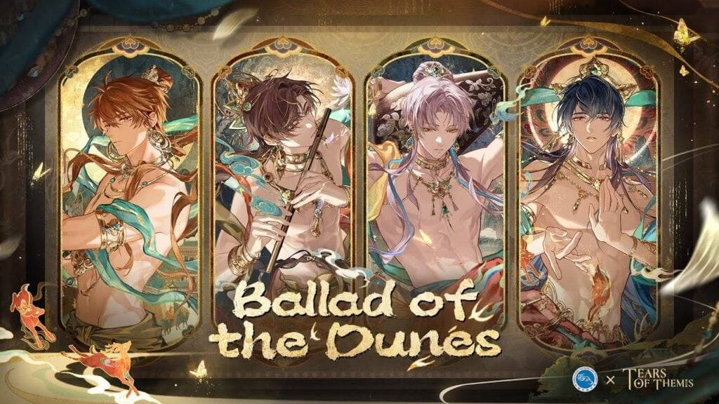 Tears of Themis Launches Ballad of Dunes Event, Adds MR Cards