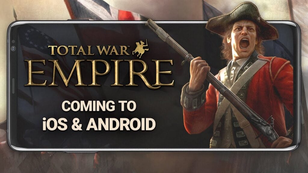 Total War: Empire Conquers Android