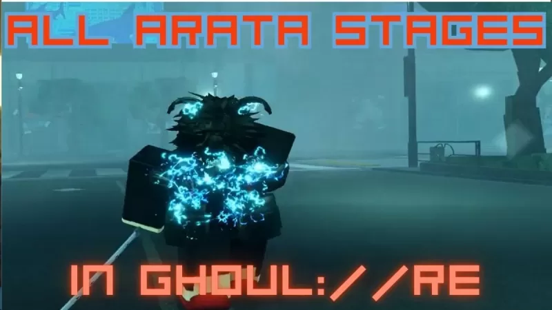 Arata Guide: Ghoul: // Re Stage 3 onthuld
