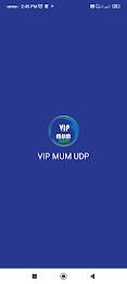 VIP MUM UDP VPN Capture d'écran 0