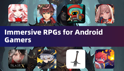 RPG immersifs pour les joueurs Android